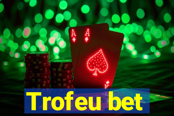 Trofeu bet